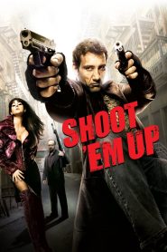 Shoot Em Up (2007) ยิงแม่งเลย 2007