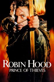 โรบินฮู้ด: เจ้าชายแห่งโจร Robin Hood: Prince of Thieves 1991