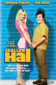 รักแท้ ไม่อ้วนเอาเท่าไรShallow Hal (2002)