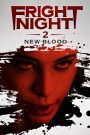 คืนนี้ผีมาตามนัด 2 ดุฝังเขี้ยว (2013) Fright Night 2 New Blood (2013)